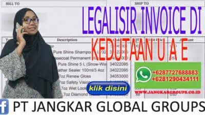 LEGALISIR INVOICE DI KEDUTAAN UAE