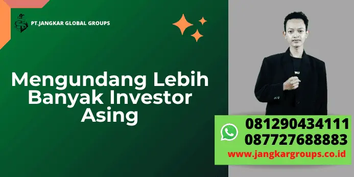 Apostille Kedutaan India Mengundang Lebih Banyak Investor Asing