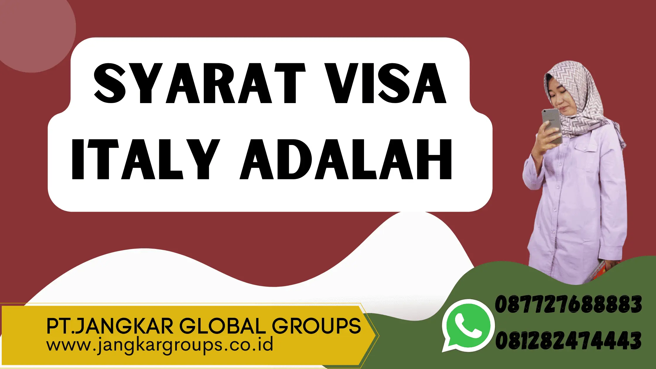 Syarat Visa Italy Adalah 