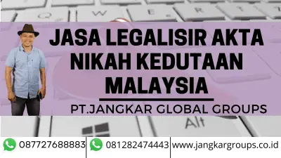 jasa legalisir akta nikah kedutaan malaysia