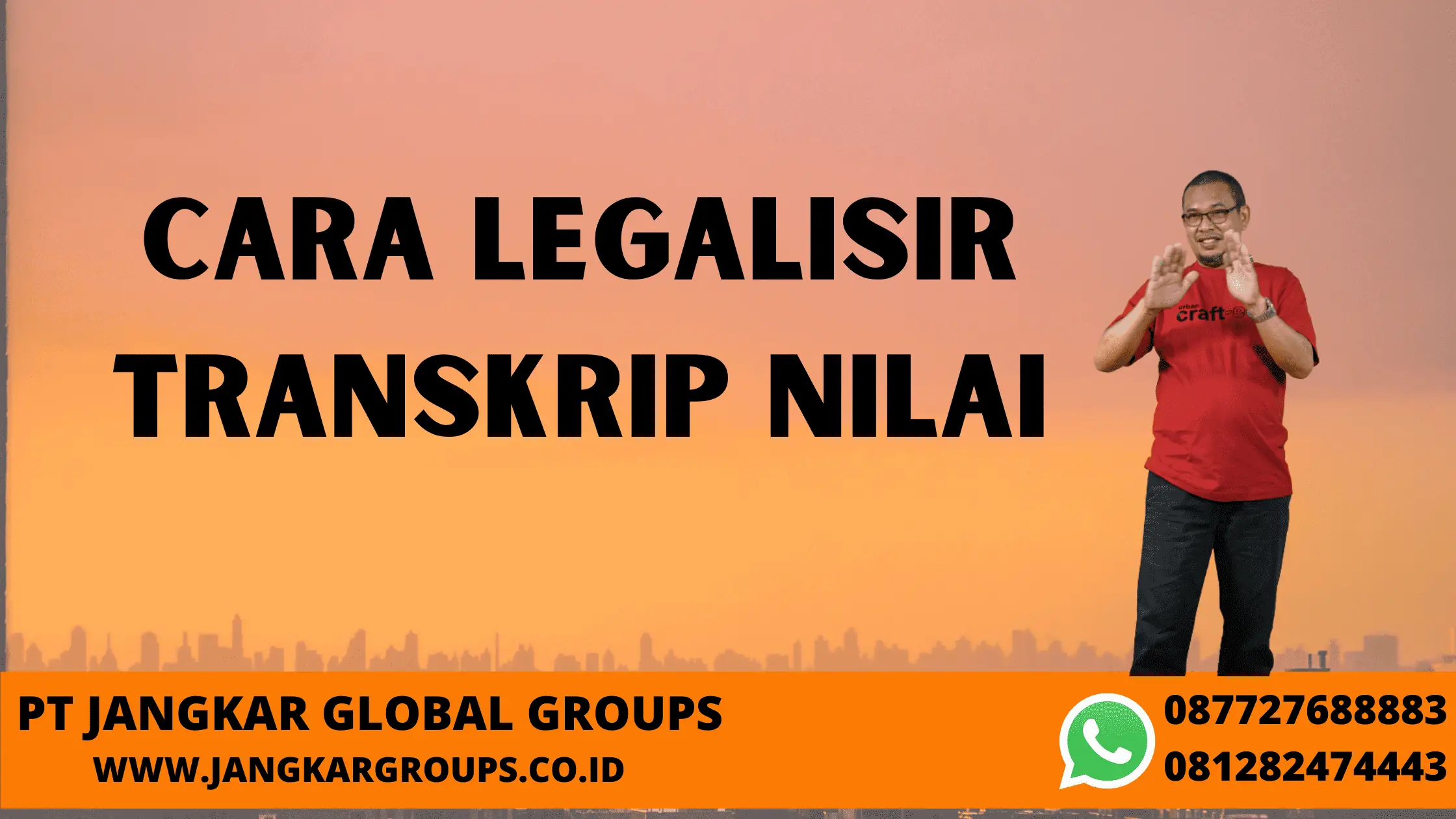 Cara Legalisir Transkrip Nilai