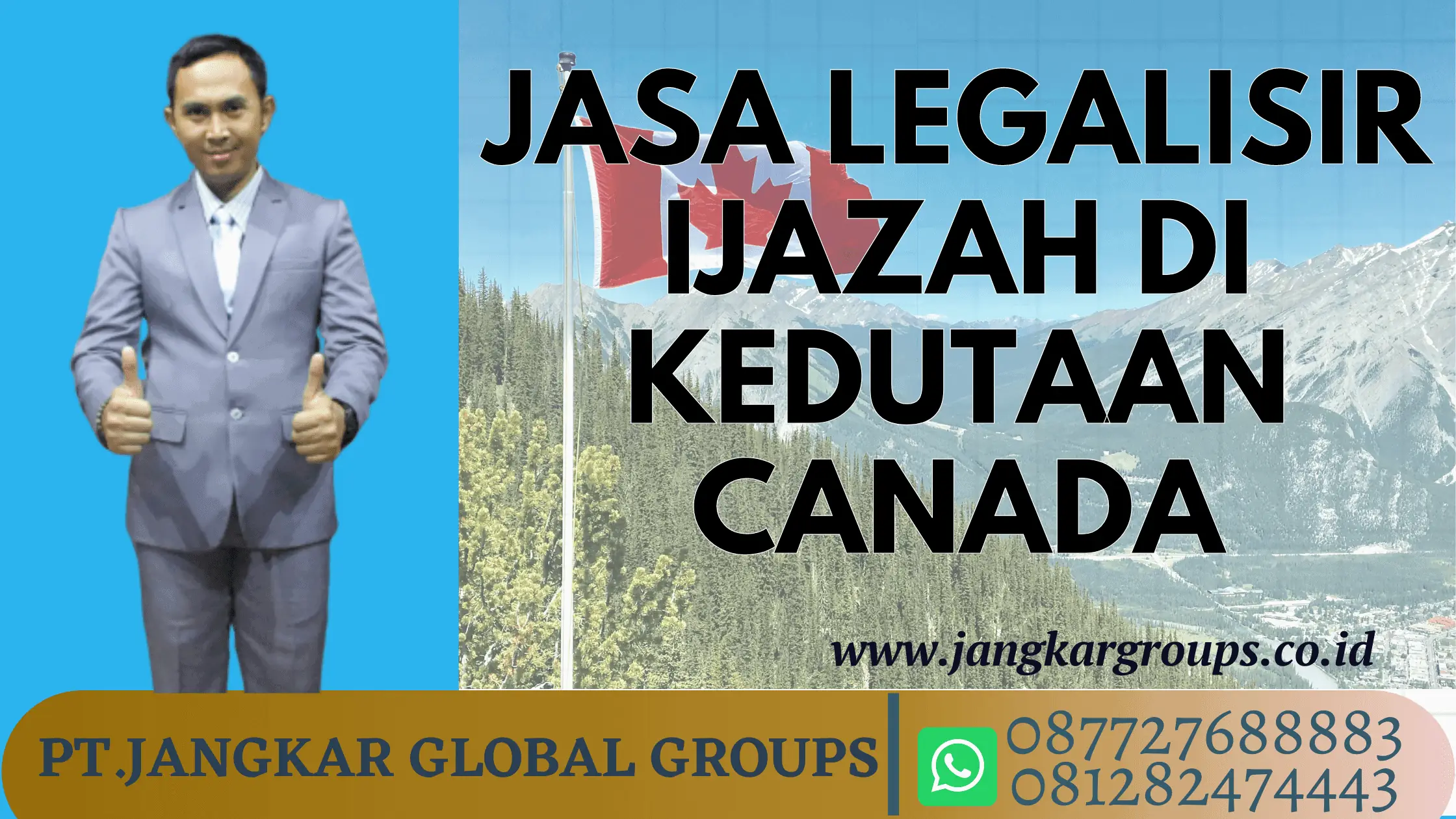 JASA LEGALISIR IJAZAH DI KEDUTAAN CANADA