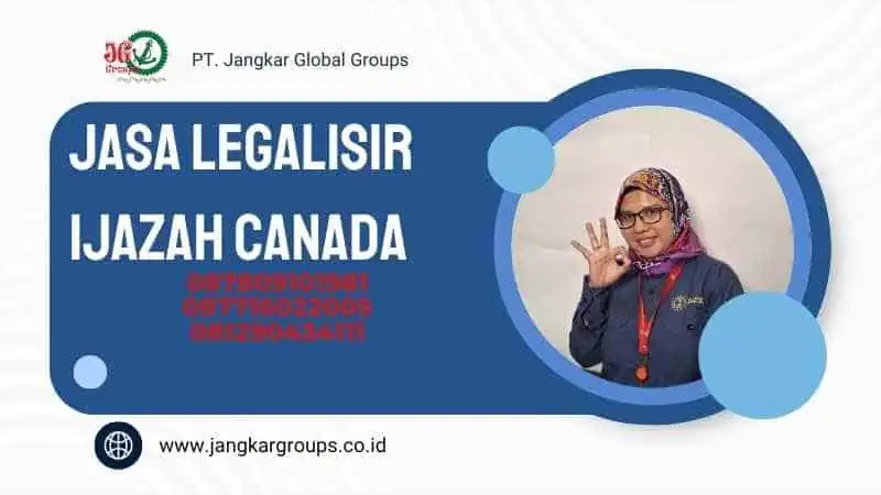 Jasa Legalisir Ijazah Canada