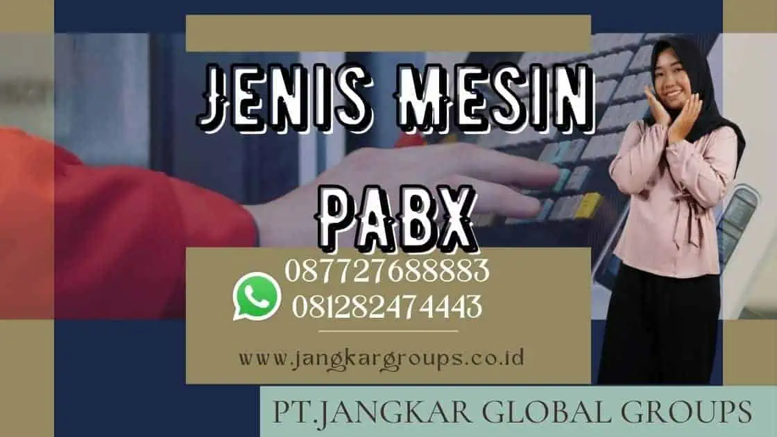 Jenis Mesin PABX