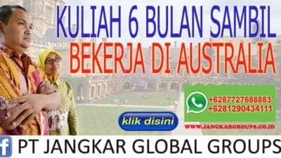 KULIAH 6 BULAN SAMBIL BEKERJA DI AUSTRALIA