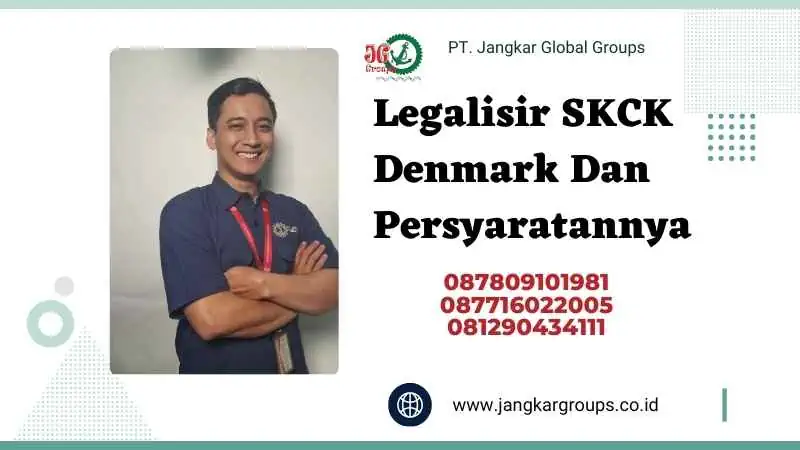 Legalisir SKCK Denmark Dan Persyaratannya