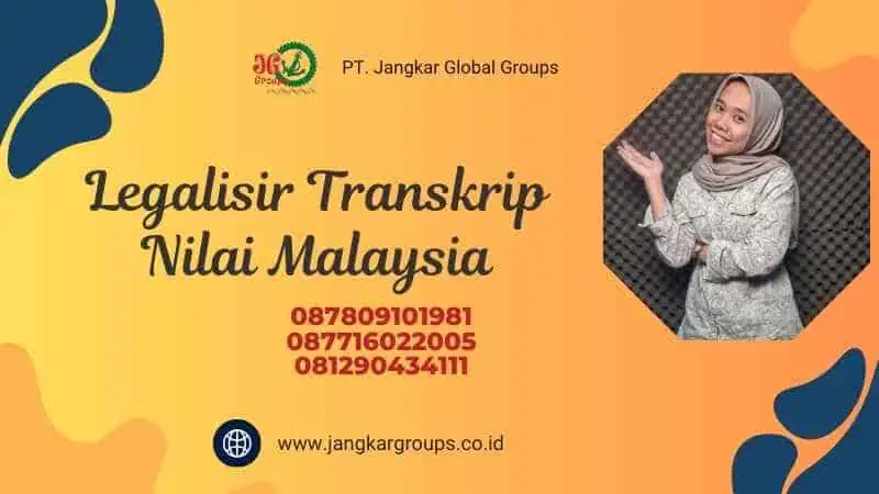 Legalisir Transkrip Nilai Malaysia