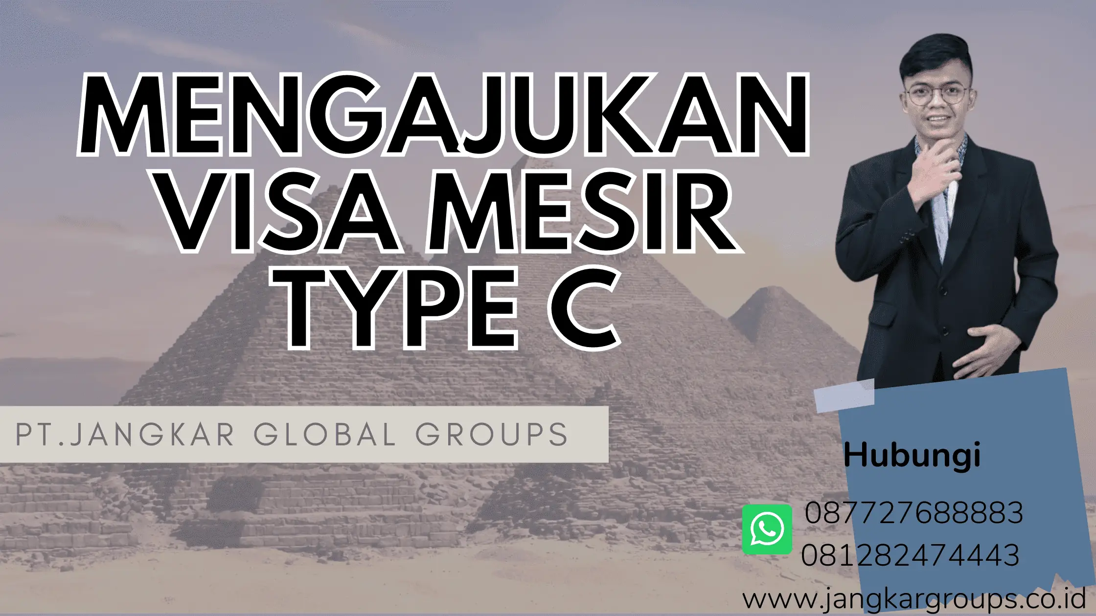 MENGAJUKAN VISA MESIR TYPE C