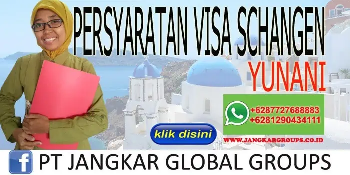 PERSYARATAN VISA SCHENGEN YUNANI