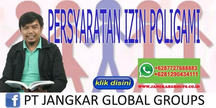 Persyaratan Izin Poligami