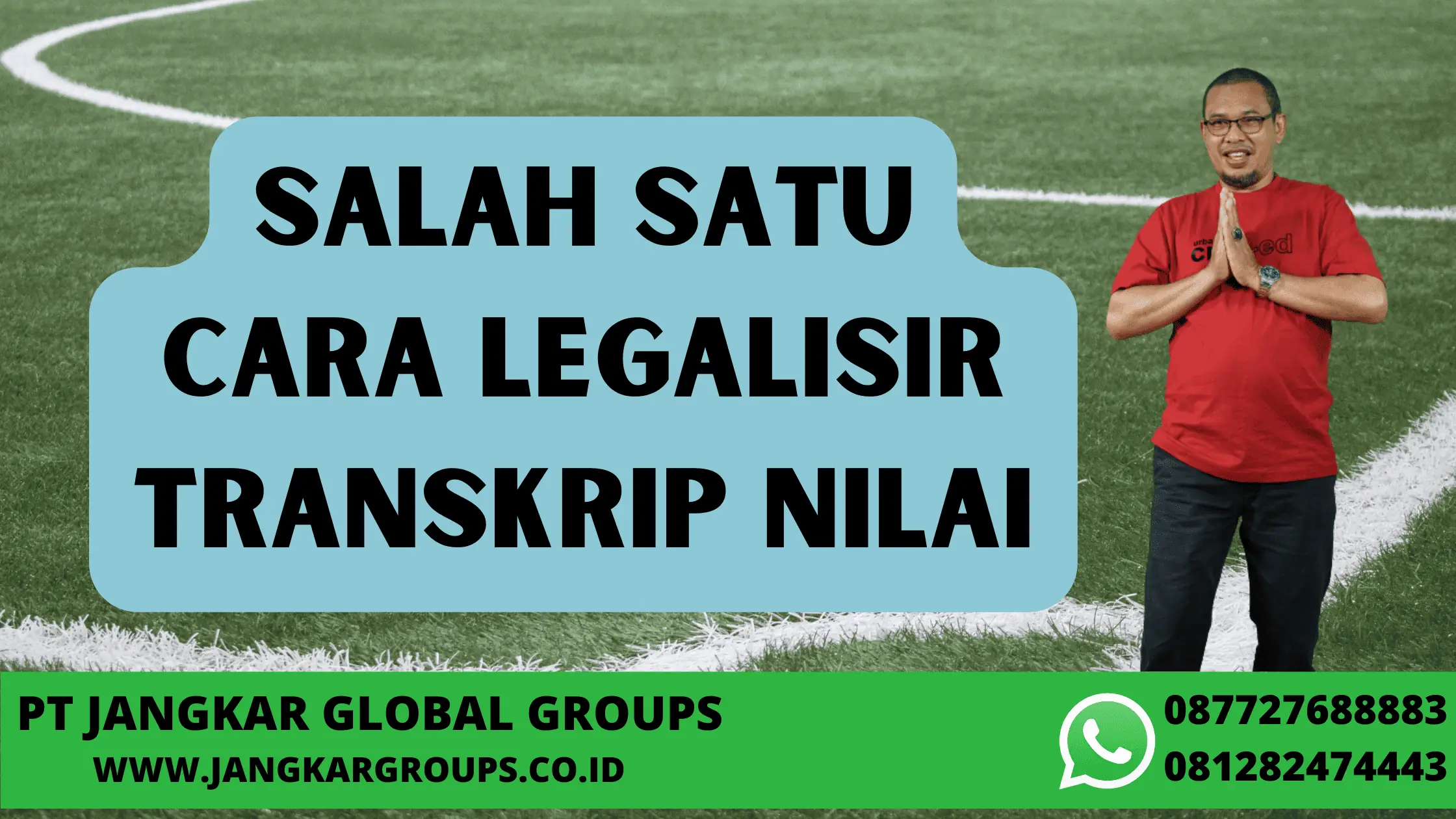 Salah Satu Cara Legalisir Transkrip Nilai