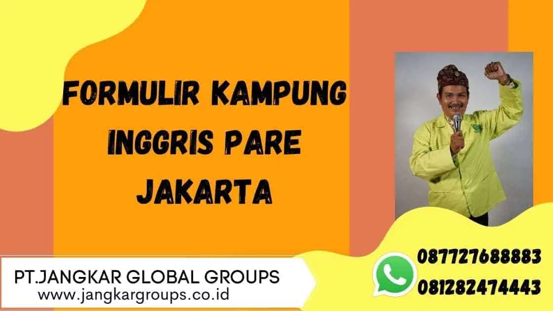 formulir Kampung Inggris Pare Jakarta