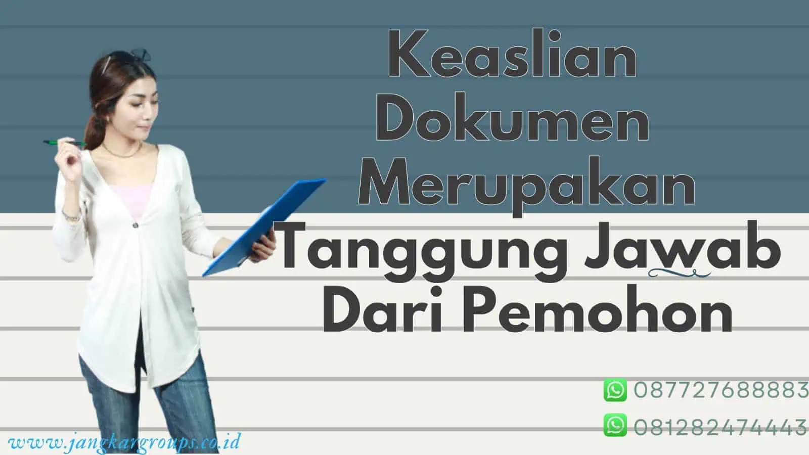 Keaslian Dokumen Tanggung Jawab Pemohon