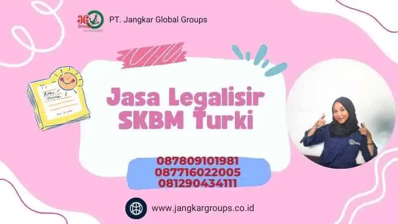 Jasa Legalisir SKBM Turki