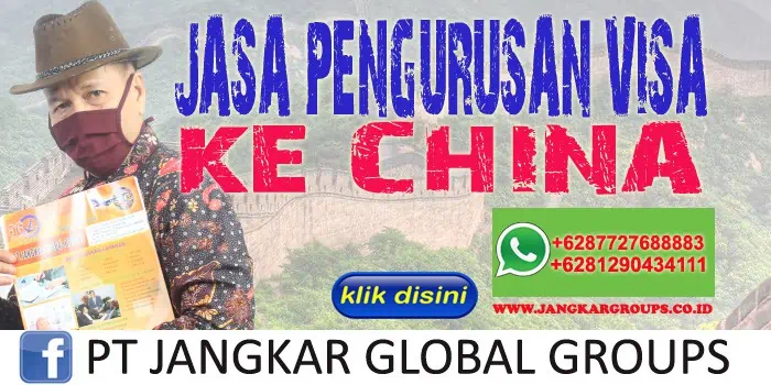 Jasa Pengurusan Visa Ke China