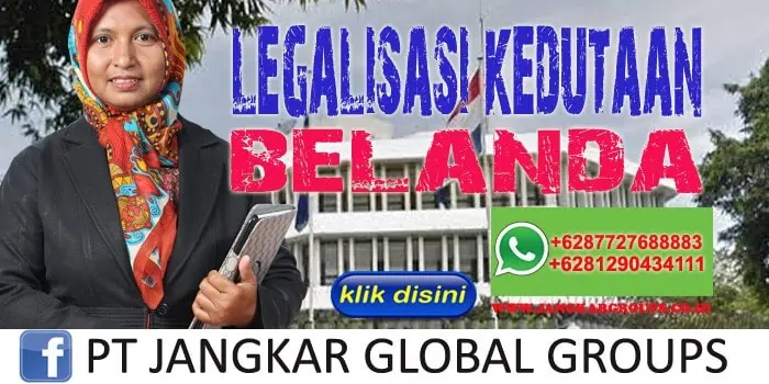 Legalisasi Kedutaan Belanda