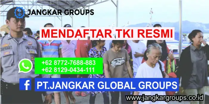 MENDAFTAR TKI RESMI