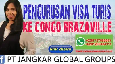 Pengurusan Visa Turis ke Congo Brazaville