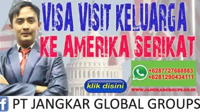 VISA VISIT KELUARGA KE AMERIKA SERIKAT