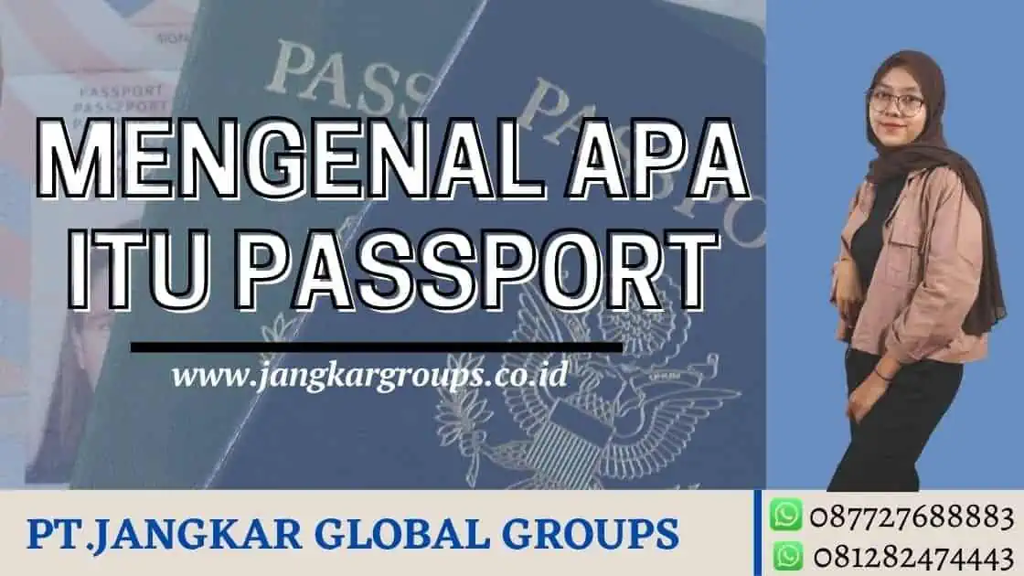 Mengenal apa itu Pasport