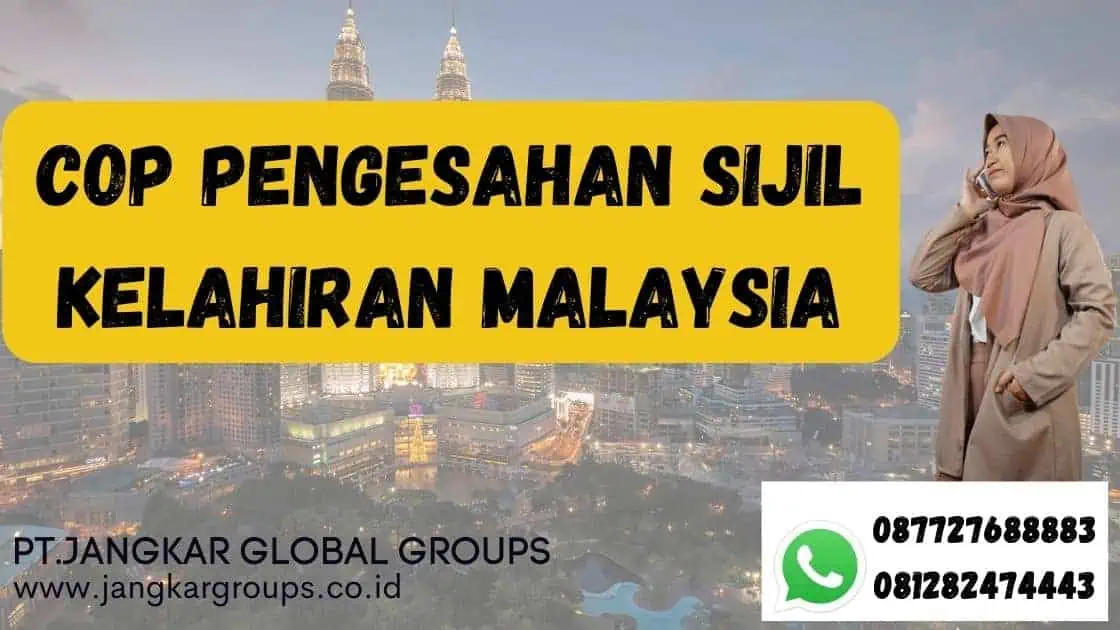 Cop Pengesahan Sijil Kelahiran Malaysia