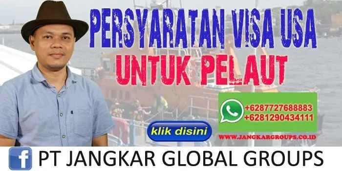 Persyaratan Visa USA untuk Pelaut