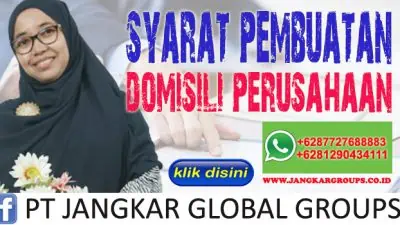 syarat pembuatan domisili perusahaan