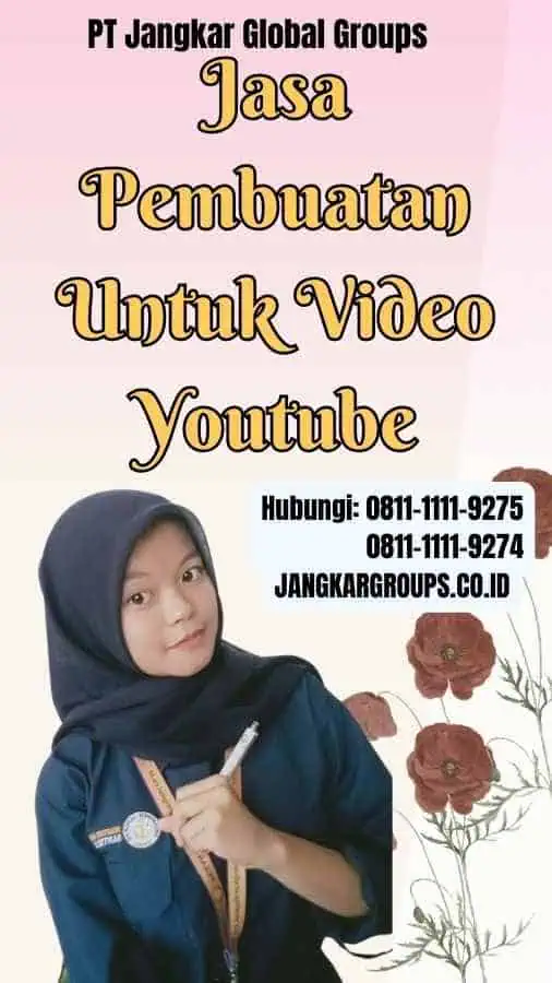 Jasa Pembuatan Untuk Video Youtube