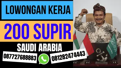 LOWONGA KERJA 200 SUPIR SAUDI ARABIA