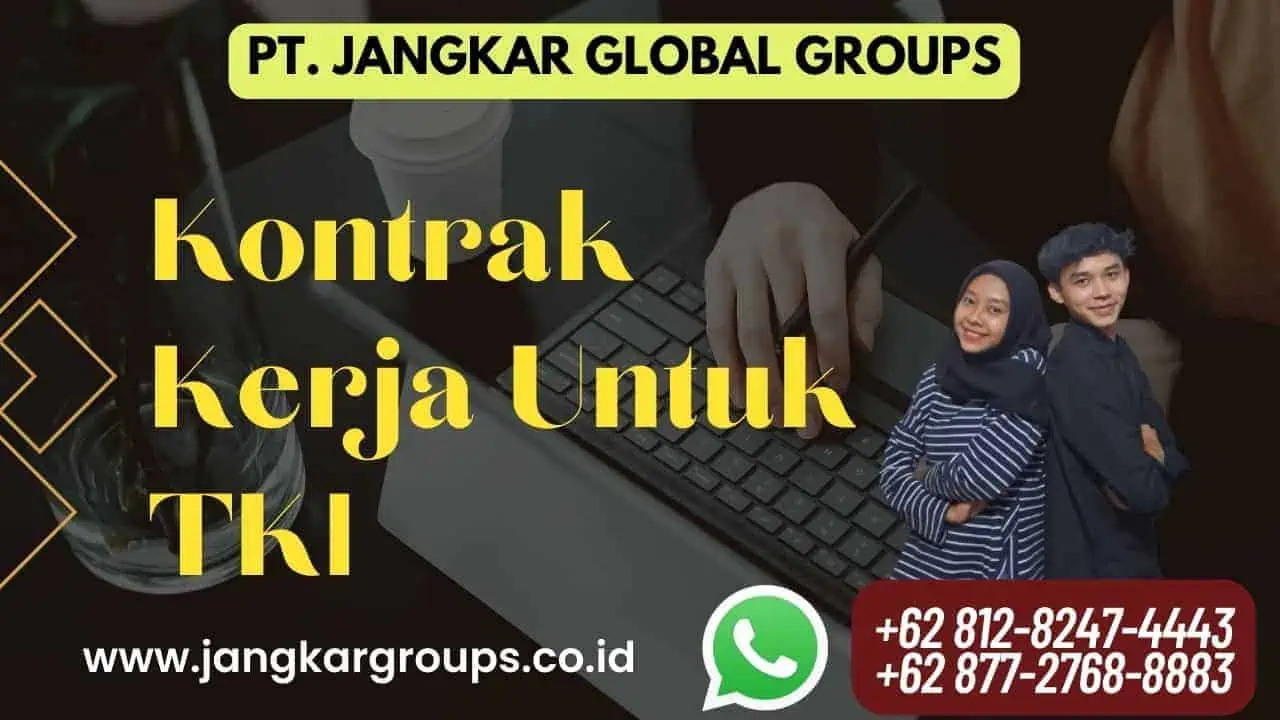 Kontrak Kerja Untuk TKI