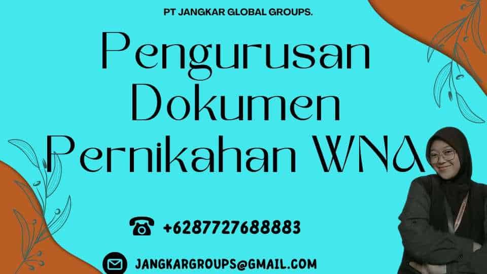 Pengurusan Dokumen Pernikahan WNA