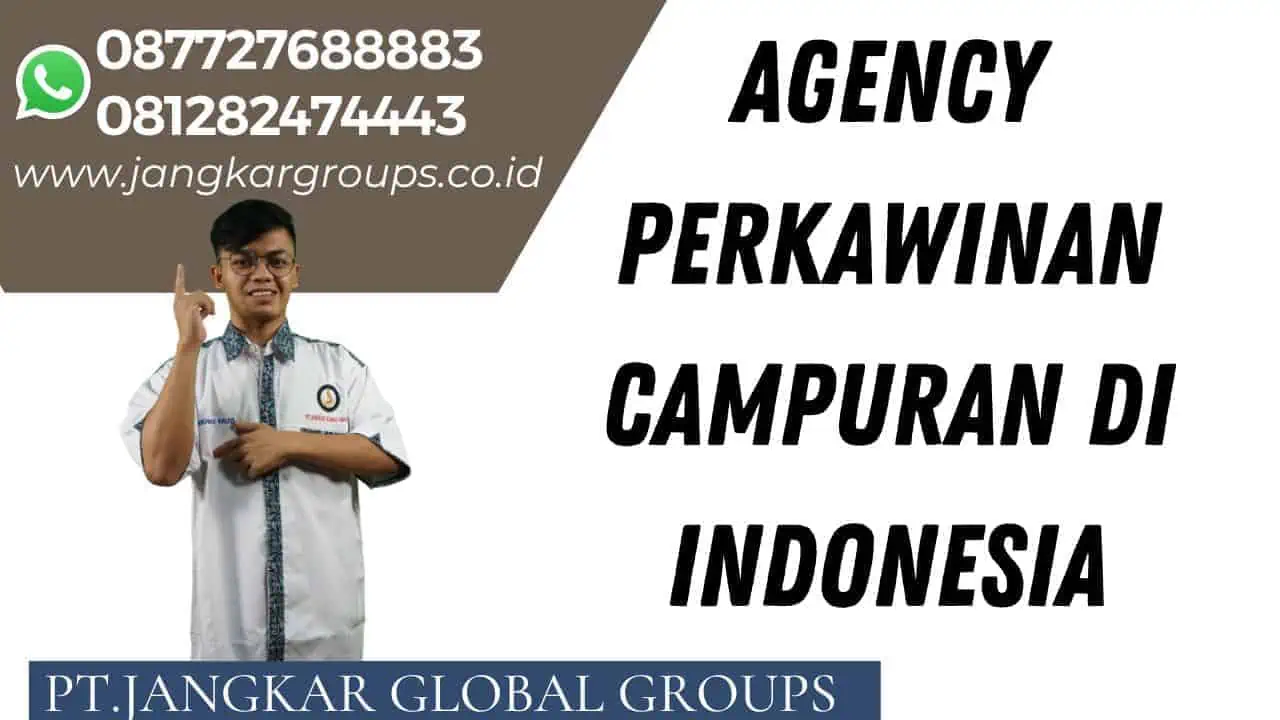 Agency Perkawinan Campuran di Indonesia