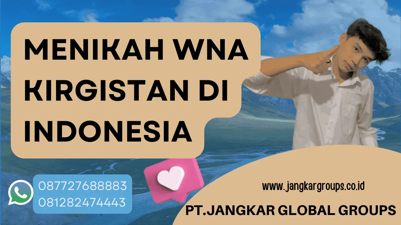 Menikah WNA Kirgistan di Indonesia