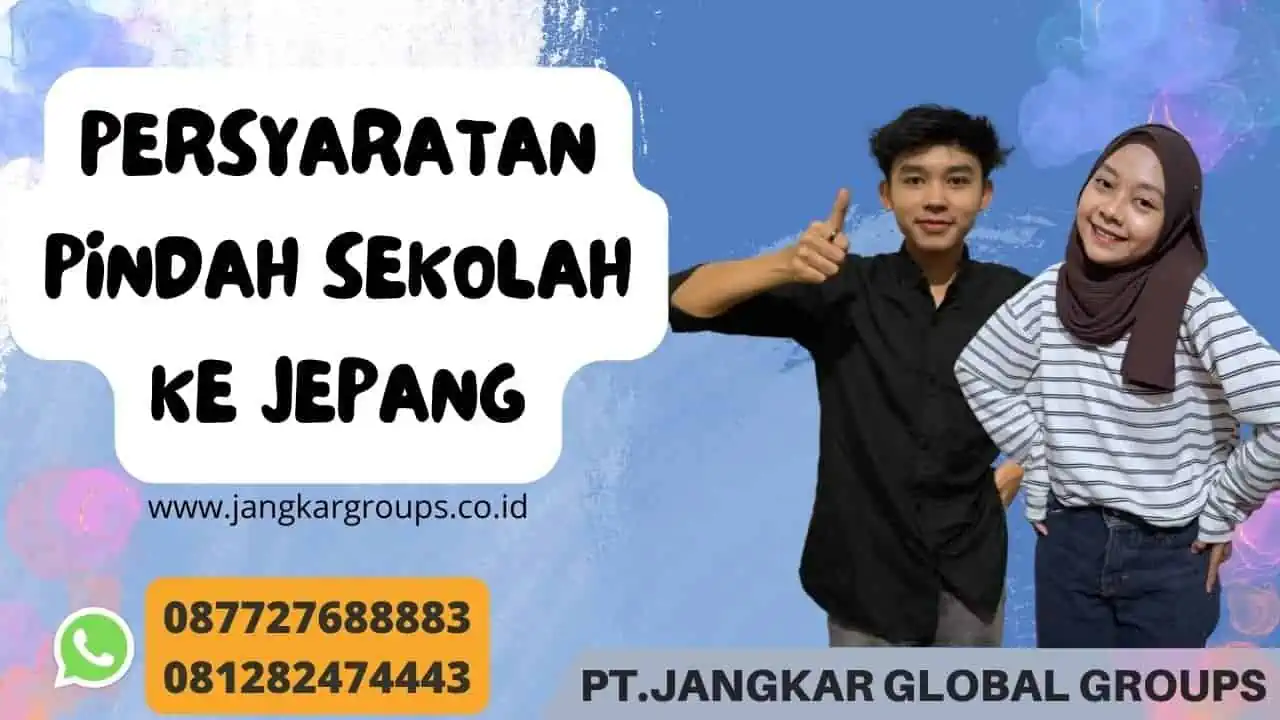 Persyaratan Pindah Sekolah ke Jepang