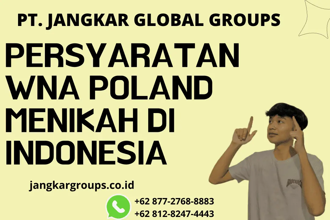 Persyaratan WNA Poland Menikah di Indonesia