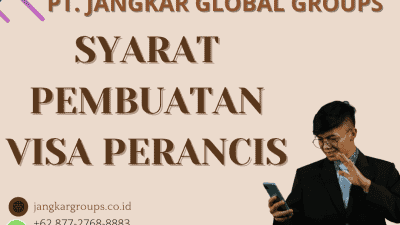 Syarat Pembuatan Visa Perancis