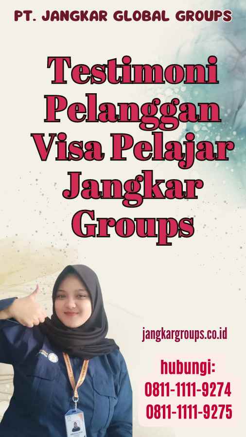 Testimoni Pelanggan Visa Pelajar Jangkar Groups