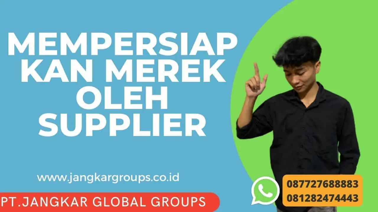 Mempersiapkan Merek oleh Supplier