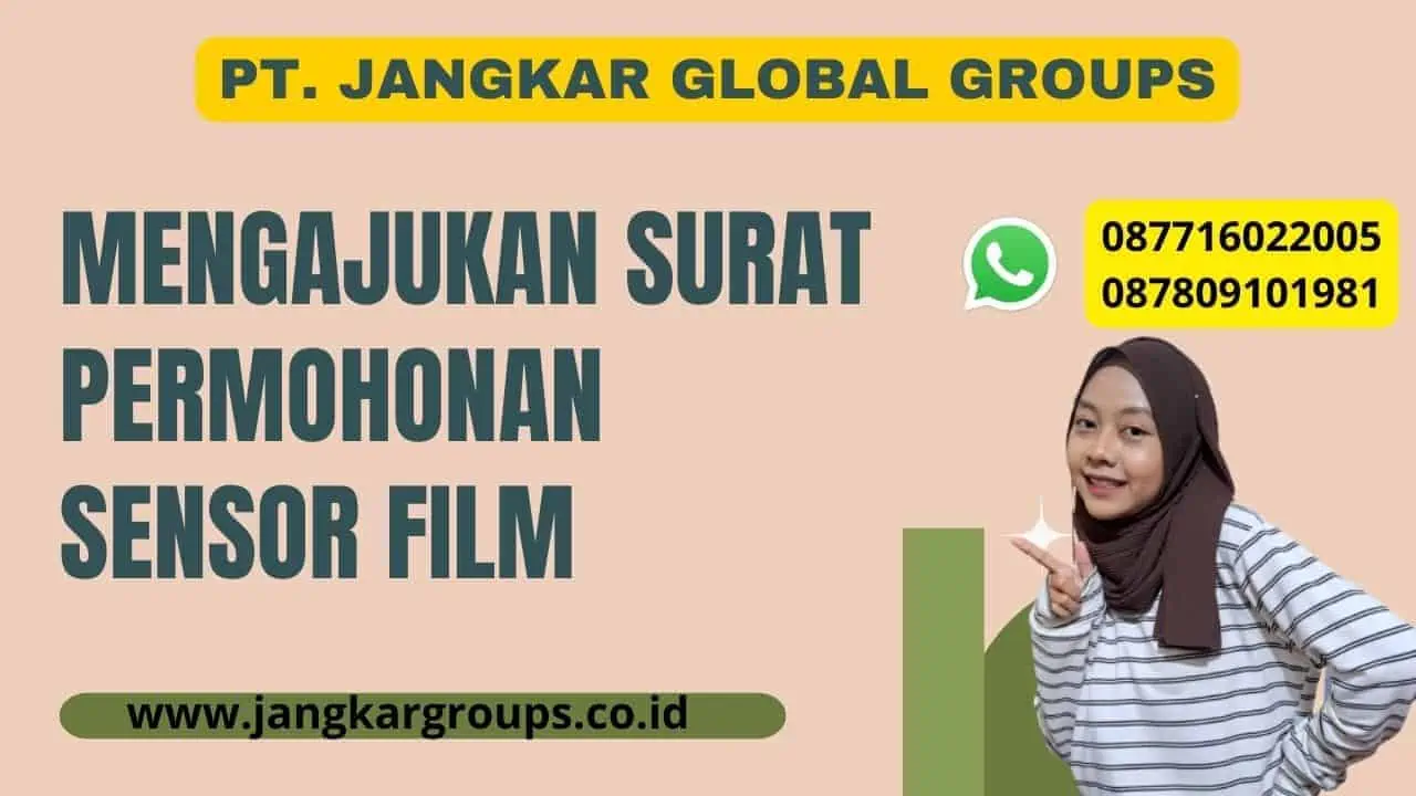 Mengajukan Surat Permohonan Sensor Film