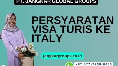 Persyaratan Visa Turis ke Italy