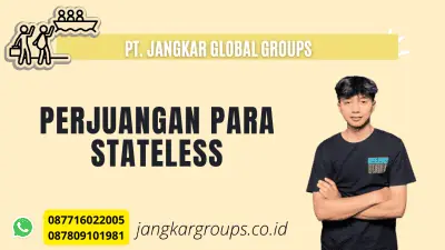 Perjuangan Para Stateless