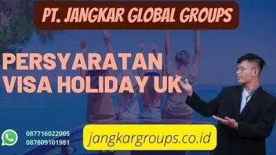 persyaratan visa holiday uk