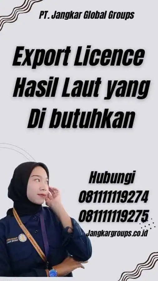 Export Licence Hasil Laut yang Di butuhkan