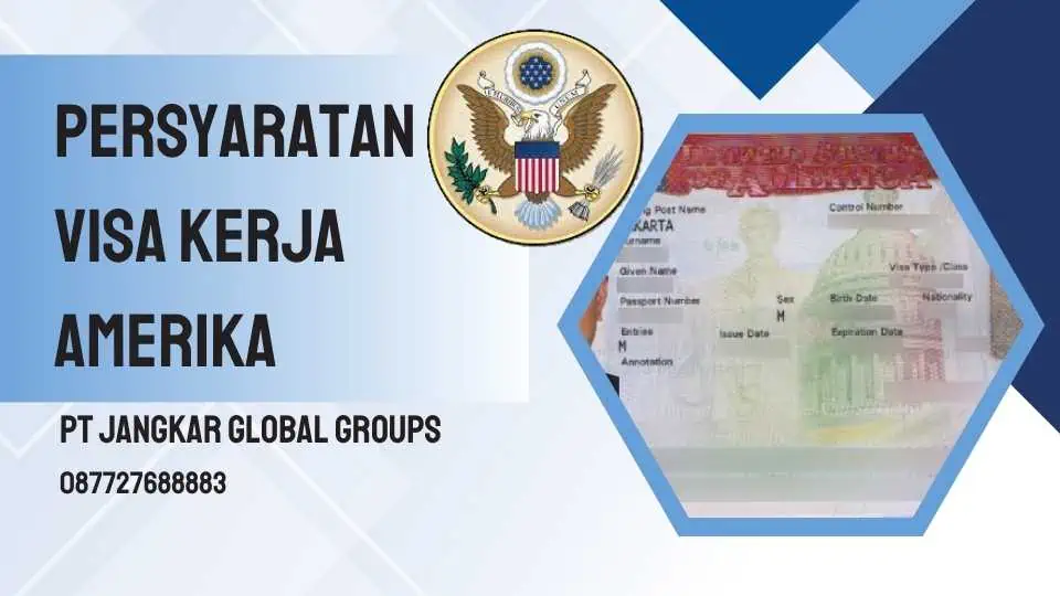 Persyaratan Visa Kerja Amerika