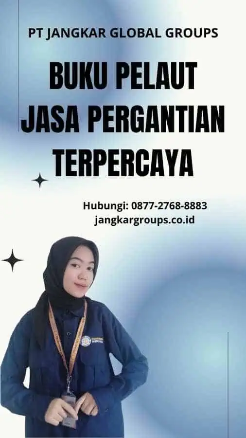 Buku Pelaut Jasa Pergantian Terpercaya