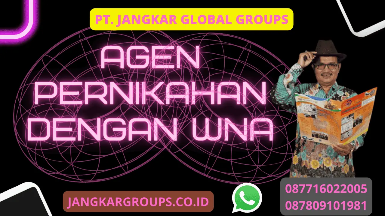 Agen Pernikahan dengan WNA