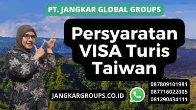 Persyaratan VISA Turis Taiwan