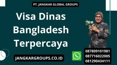 Visa Dinas Bangladesh Terpercaya