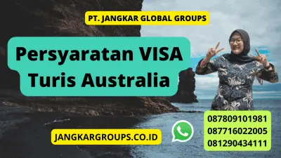 Persyaratan VISA Turis Australia