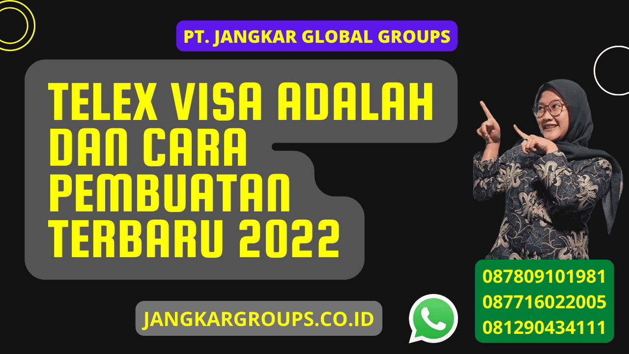 Telex visa adalah dan Cara Pembuatan Terbaru 2023 